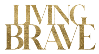 Living Brave — shoshannaraven.com
